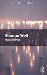 Waiting for God - WEIL,  Simone - 9780367705282