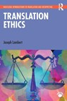 Translation Ethics - Joseph Lambert - 9780367708528