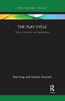 The Play Cycle - Pete (Swansea University King ; Gordon Sturrock - 9780367728007