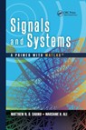 Signals and Systems - Matthew N. O. (Prairie View A&M University Sadiku ; Warsame Hassan (Prairie View A&M University Ali - 9780367737771