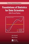 Foundations of Statistics for Data Scientists - Alan Agresti ; Maria Kateri - 9780367748456
