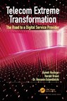 Telecom Extreme Transformation - Kaveh Hushyar ; Harald Braun ; Hossein Eslambolchi - 9780367750176
