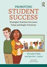 Promoting Student Success - Michelle P. Kelly ; Jennifer L. Austin - 9780367751432