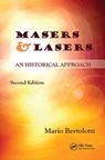 Masers and Lasers - MARIO (UNIVERSITY OF ROME "LA SAPIENZA, " Italy) Bertolotti - 9780367783570