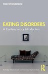 Eating Disorders - Tom Wooldridge - 9780367861216