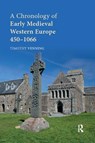 A Chronology of Early Medieval Western Europe - Timothy Venning - 9780367876760