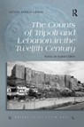 The Counts of Tripoli and Lebanon in the Twelfth Century - Kevin James Lewis - 9780367880552
