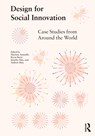 Design for Social Innovation - Mariana Amatullo ; Bryan Boyer ; Jennifer May - 9780367898427
