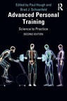 Advanced Personal Training - Paul (St Marys University College Hough ; Brad Schoenfeld - 9780367904029