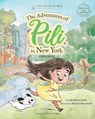 The Adventures of Pili in New York. Dual Language Chinese Books for Children ( Bilingual English - Mandarin ) - CALVO,  Kike - 9780368765025