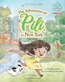 Pinyin The Adventures of Pili in New York. Dual Language Chinese Books for Children. Bilingual English Mandarin ¿¿¿ - Kike Calvo - 9780368803352