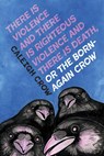 Crow, C: There Is Violence and There Is Righteous Violence a - Caleigh Crow - 9780369104700