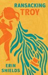 Ransacking Troy - Erin Shields - 9780369105547