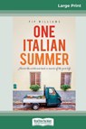 One Italian Summer - Pip Williams - 9780369314017