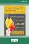 The Mindfulness and Acceptance Workbook for Teen Anxiety - Sheri L Turrell ; Christopher McCurry ; Mary Bell - 9780369356000