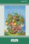 Cooking the Gullah Way, Morning, Noon, and Night [Standard Large Print 16 Pt Edition] - Sallie Ann Robinson - 9780369370228