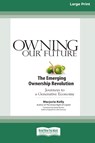 Owning Our Future - Marjorie Kelly - 9780369371461