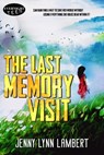 The Last Memory Visit - Jenny Lynn Lambert - 9780369503466