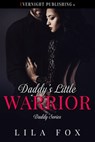 Daddy's Little Warrior - Lila Fox - 9780369504180