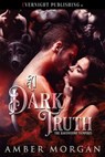 A Dark Truth - Amber Morgan - 9780369504456