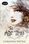 The After Times - Christine Potter - 9780369506702