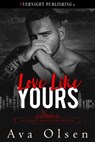 Love Like Yours - Ava Olsen - 9780369506863