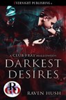 Darkest Desires - Raven Hush - 9780369507044