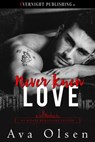 Never Knew Love - Ava Olsen - 9780369507198
