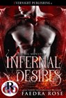 Infernal Desires - Faedra Rose - 9780369507952