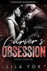 Carver's Obsession - Lila Fox - 9780369509253