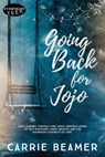 Going Back for Jojo - Carrie Beamer - 9780369509789