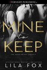 Mine to Keep - Lila Fox - 9780369510679