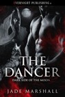 The Dancer - Jade Marshall - 9780369510754