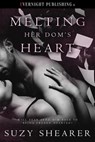 Melting Her Dom's Heart - Suzy Shearer - 9780369510969