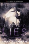 Justified Lies - Shay Burnham - 9780369511324