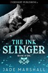 The Ink Slinger - Jade Marshall - 9780369511669