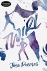 Twirl - Jase Peeples - 9780369511744
