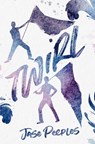 Twirl - Jase Peeples - 9780369511751