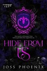 Hide From Us - Joss Phoenix - 9780369512079