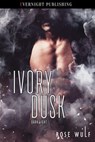 Ivory Dusk - Rose Wulf - 9780369512512