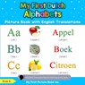My First Dutch Alphabets Picture Book with English Translations - Eva S - 9780369600196
