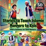 Stories to Teach Islamic Manners to Kids - Aasma S. - 9780369605580