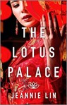 The Lotus Palace - Jeannie Lin - 9780369700728