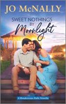 Sweet Nothings by Moonlight - Jo McNally - 9780369700919