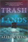 Trashlands - Alison Stine - 9780369703446
