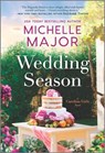 Wedding Season - Michelle Major - 9780369703675