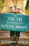 The Truth According to Ginny Moon - Benjamin Ludwig - 9780369705303