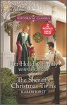 Her Holiday Family and The Sheriff's Christmas Twins - Winnie Griggs ; Karen Kirst - 9780369705914