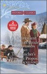 A Convenient Christmas Bride and The Rancher's Christmas Proposal - Rhonda Gibson ; Sherri Shackelford - 9780369705921
