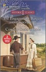 The Engagement Bargain and Cowboy Seeks a Bride - Sherri Shackelford ; Louise M. Gouge - 9780369706751